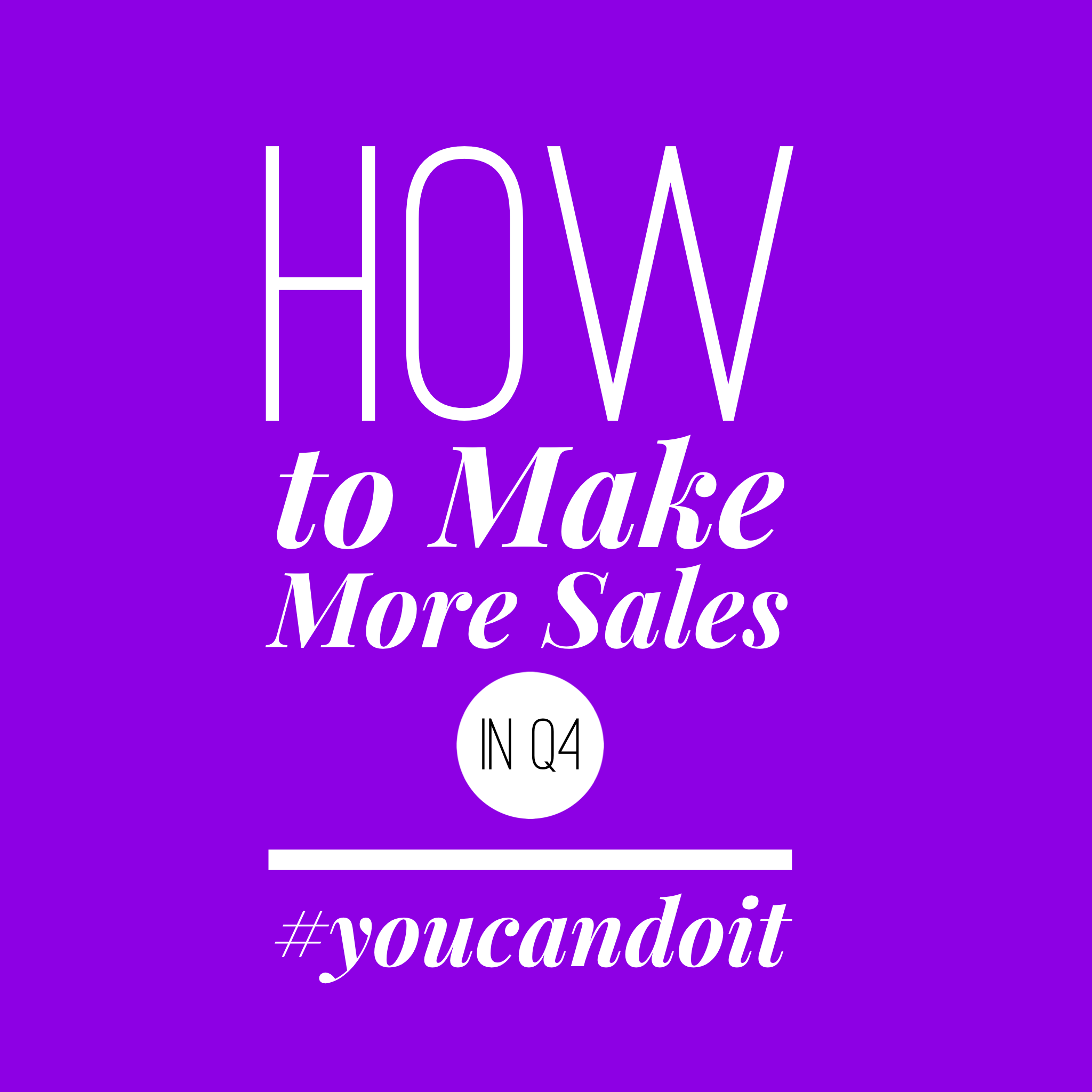 How to make more sales in Q4 Blog by Jo James AmberLife